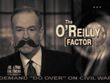 The O'Reilly Factor, Tuesday May 13, 1865